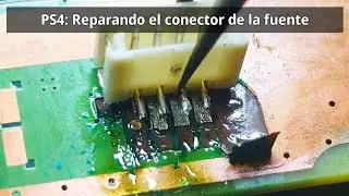 Reparando el conector de la fuente de una PS4 Pro