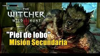 The Witcher 3 - Piel de lobo | Misión secundaria Skellige