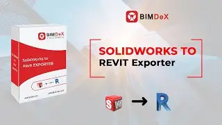 SOLIDWORKS TO REVIT Exporter | BIMDeX
