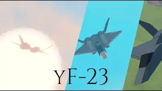 Plane Crazy | Yf-23 Black Widow (cinematic)