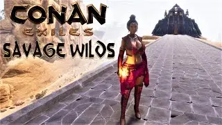 Look What I Built & Still Building - Savage Wilds Map Mod - CONAN EXILES 2.6.1 (PC Gameplay)