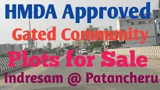 Plots for Sale in Indresham | Patancheru | HMDA Approved | 