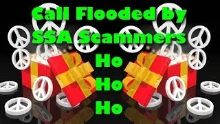 Call Flooded by SSA Scammers
