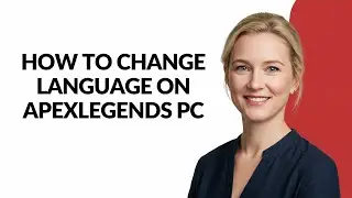 HOW TO CHANGE LANGUAGE ON APEXLEGENDS PC - Julia'sTutorials