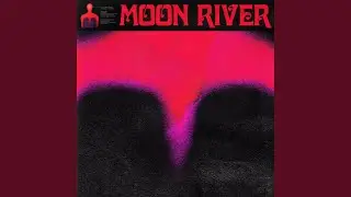Moon River