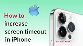 iOS 17: How to Increase Screen Timeout in iPhone | Change Screen Timeout on iPhone 15/ iPhone 15 Pro