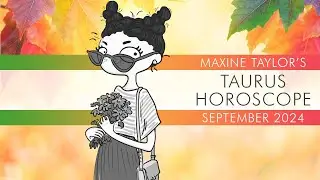 Taurus September 2024 Astrology Horoscope Forecast