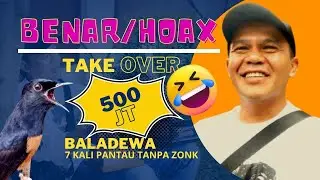 BENAR / HOAX ❓❓❓ MB BALADEWA DI TAKE OVER 500 JUTA