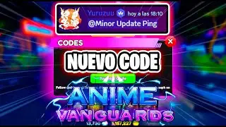 NUEVO CODE💎PRIMEROS NERFEOS & BUG FIXES  🌌 ANIME VANGUARDS 🌌 #roblox
