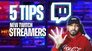 Top 5 Tips for New Twitch Streamers with ( Tutorials Included)