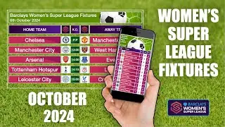 Women's Super League Fixtures | WSL Fixtures - October 2024