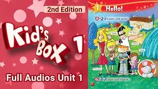 🟥 Kid's Box 1 FULL AUDIO 🔊 Unit 1 · Hello! ⭐