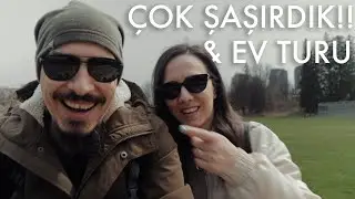 Kanada'da Şaşırdığımız Şeyler + Ev Turu