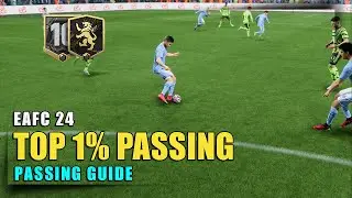 How To Pass Like a Top 1% EAFC Player No Matter The Meta - Expert Passing Tutorial.