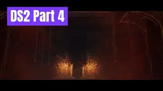 Dark Souls 2 SOTFS Part 4: 