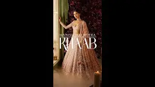 Manish Malhotra | Khaab 2022 | Delightfully strolling