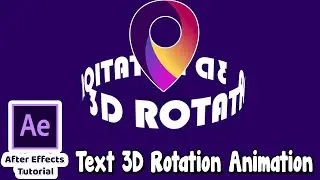 Text 3D Rotation Animation Tutorial - After Effects Text Animation - No Plugin