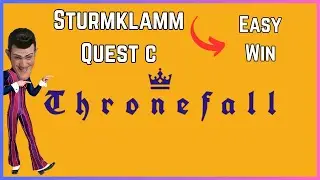 STURMKLAMM Quest C GUIDE | Thronefall |