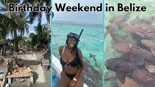 Belize Birthday Weekend Travel Vlog | Caye Caulker, Lobster Fest & Snorkeling with sharks!