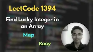 Find Lucky Integer in an Array | LeetCode 1394 | Map