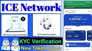 Ice Network BNB Smart Distribution|| Ice Network KYC Verification|| Ice Network New Token lunch
