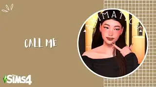 Call Me | Animation | The Sims 4