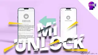 How To Unlock Mi Bootloader Without Any Error 100%