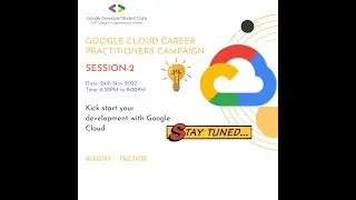 Google Cloud - Introduction to Google Cloud Serverless (Session 2)