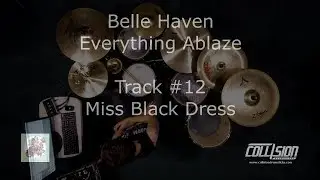 Belle Haven - Miss Black Dress (drum playthrough)
