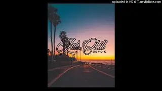 Lah Chill - SEFO C