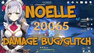 Genshin Impact | DON'T TRY THIS AT HOME | NOELLE Damage BUG Glitch !!!