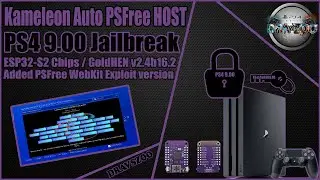 Kameleon Auto PSFree HOST v3.6 for PS4 9.00Fw on ESP32-S2 | GoldHEN 2.4b16.2 | TESTING