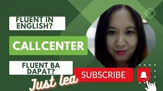 kailangan bang fluent ka sa english para mahire sa call center?