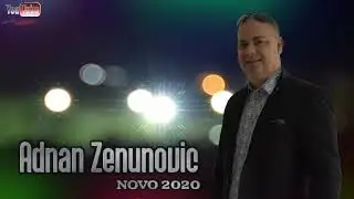 Adnan Zenunovic-Ej moj brate-/NOVO//2020/