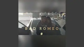 Bad romeo (feat. Don)