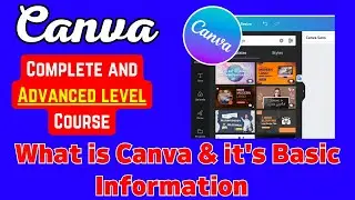What is Canva And How Does it Work? | Canva Tutorial For Beginners | Canva Tutorial
