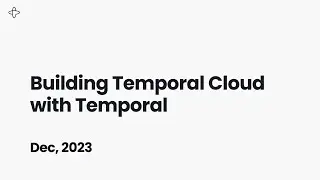 Building Temporal Cloud with Temporal