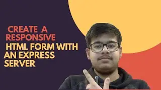 Creating a responsive html form with an express server #codingproject #project #coding #web #viral