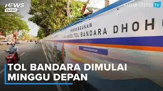 Pembangunan Akses Tol Bandara Dhoho Kediri Akan Dimulai Minggu Depan