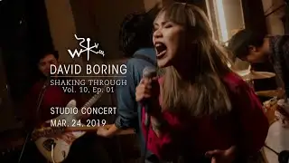 David Boring - Weathervane Studio Concert | Shaking Through