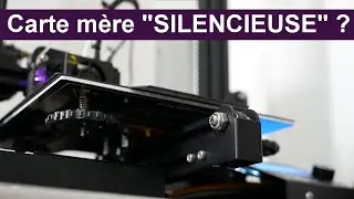 Une carte mère SILENCIEUSE ? (Creality Ender 3)