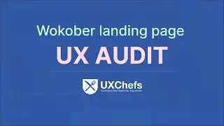 Wokober landing page UX audit #uxchefs #uxchefsweeklyworkshop #ux #uxdesign #usability
