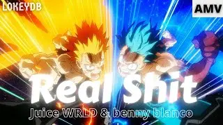 Juice WRLD & benny blanco - Real Shit [AMV] My Hero Academia