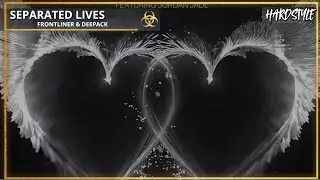 Frontliner & Deepack Ft. Jordan Jade - Separate Lives (Extended Mix)