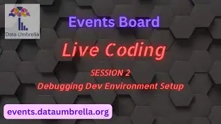 [LC-02] Live Coding: debugging dev environment setup (Events Board)