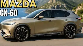 2026 Mazda CX-60 Is Finally Here - Is This the New Class Leader?