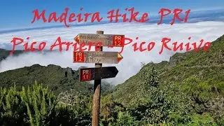 PR1 Мадейра. Маршрут с Пика Арьеро до Пика Руиву 2023. Madeira Hike Pico Ariero - Pico Ruivo