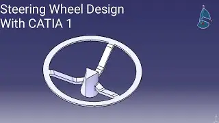 Steering Wheel Design With CATIA-1