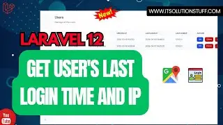 Get User's Last Login Time and IP in Laravel 12