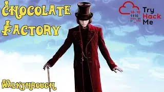 Chocolate Factory - A Beginner Friendly TryHackMe Walkthrough